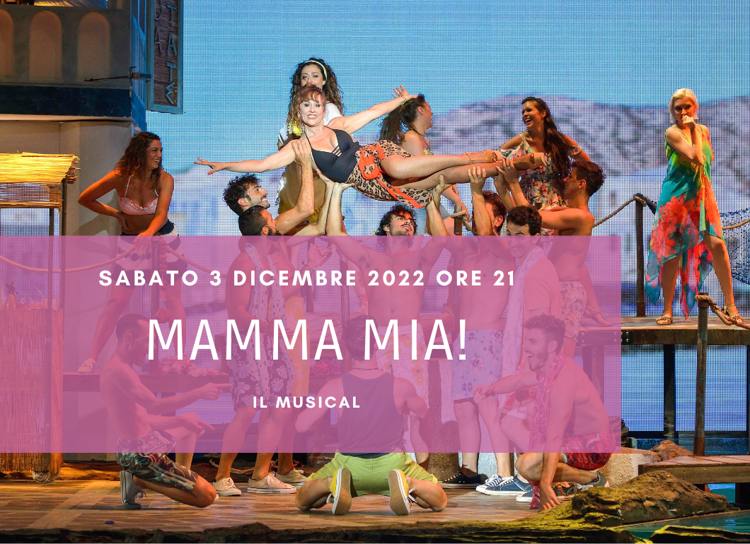 Mamma Mia!  il musical – Teatro di Varese