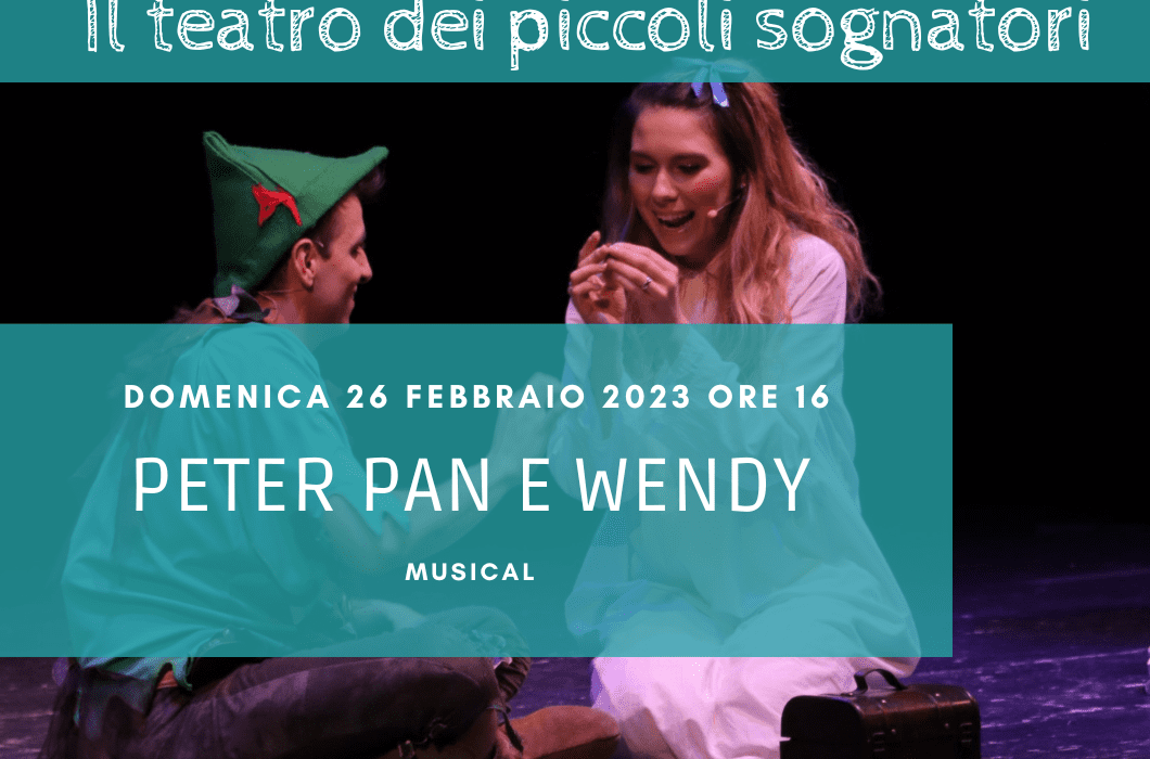 Peter Pan e Wendy | il musical