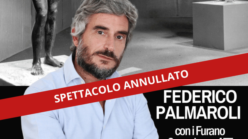 Federico Palmaroli: spettacolo annullato.